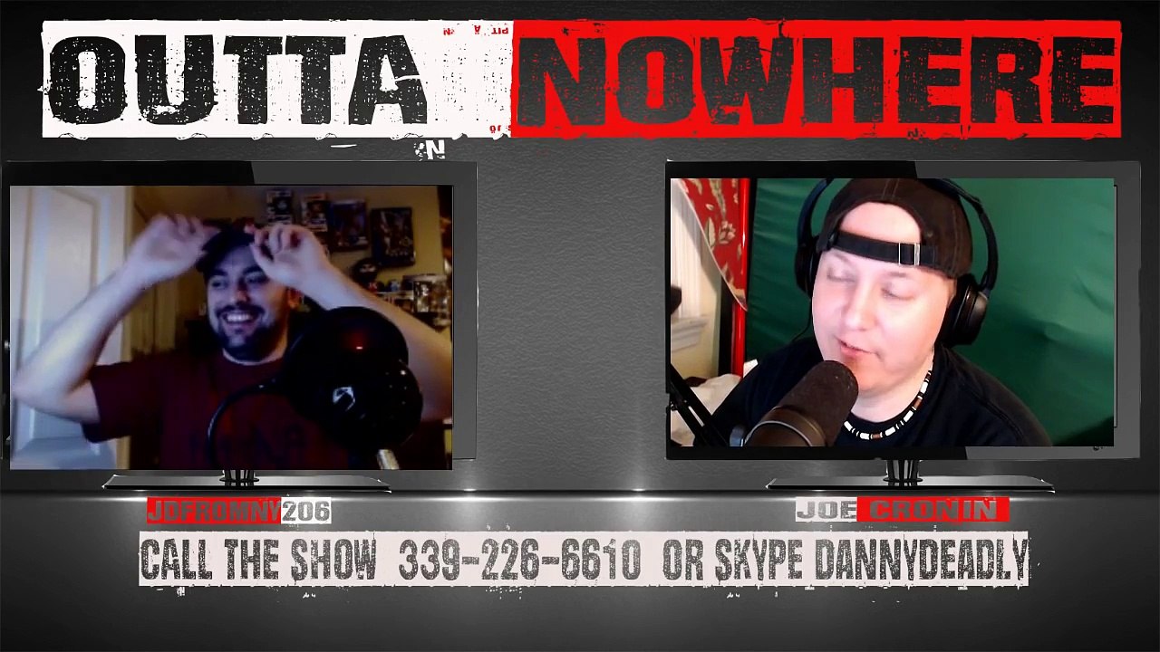 Outta NoWhere ! Ep 7 -WWE DYING Joe C