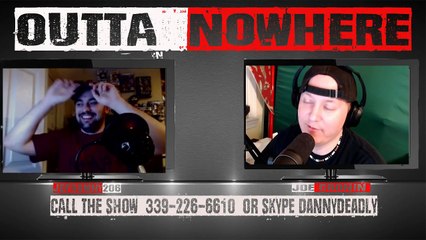 Outta NoWhere ! Ep 7 -WWE DYING Joe C