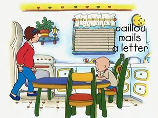 Caillou - Caillou Mails a Letter (S01E33)