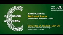 Internationaler Kongress Ethik und Finanz / Convegno Internazionale Etica e Finanza