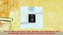 Download  The Dream and the Text Essays on Literature and Language Suny Series in Dream Studies Free Books