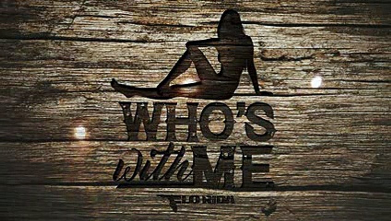 Flo Rida - Who's With Me