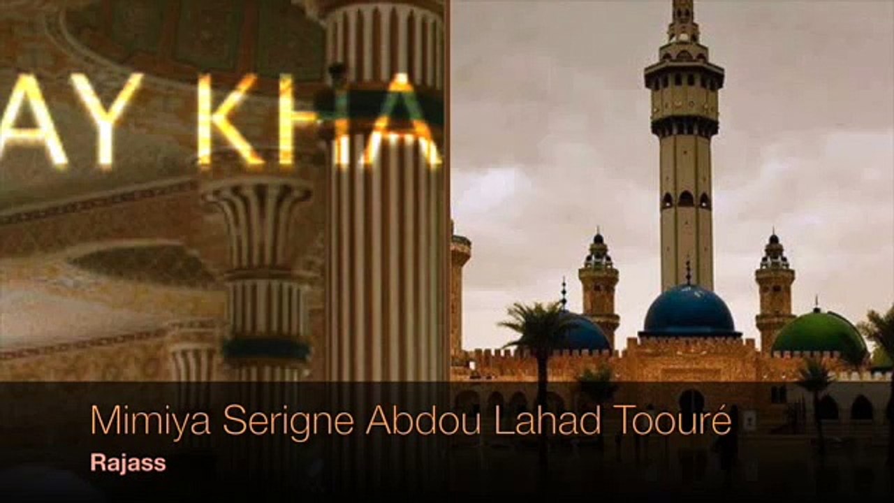 Khassida Mimiya Serigne Abdou Lahad Toouré
