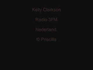 Kelly clarkson interview 3fm holland