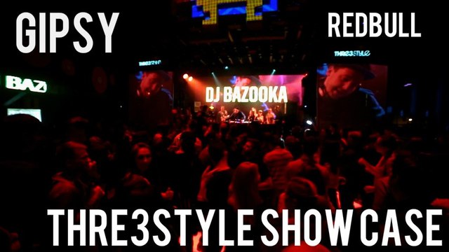 #GIPSY - #RedBull Thre3style Show Case | 18 марта 2016 | By #BlazeTV