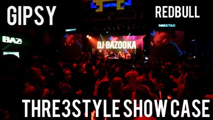 #GIPSY - #RedBull Thre3style Show Case | 18 марта 2016 | By #BlazeTV