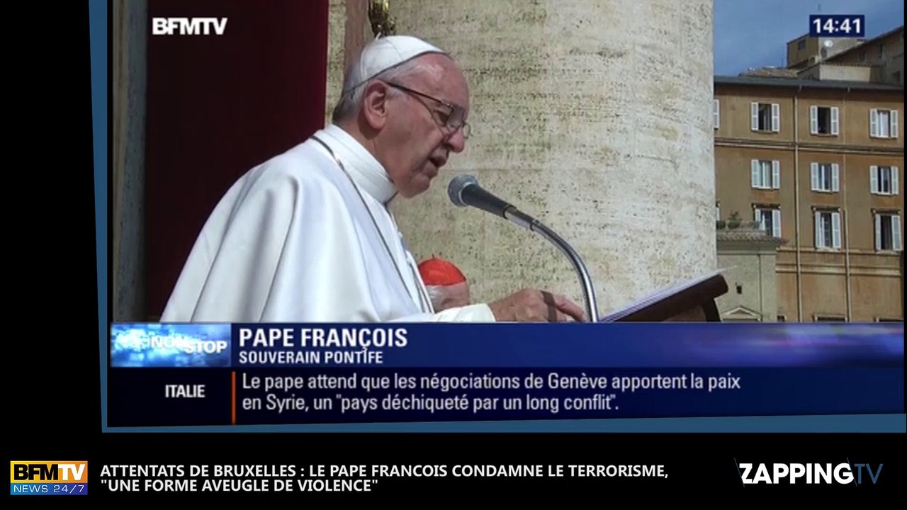 Attentats de Bruxelles : Le Pape François condamne le terrorisme, "une forme aveugle de violence " (vidéo)