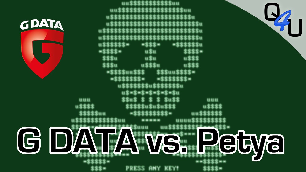 G DATA vs. Petya Ransomware | QSO4YOU Tech