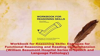 PDF  Workbook for Reasoning Skills Exercises for Functional Reasoning and Reading Read Full Ebook