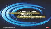 Download Computer Forensics and Digital Investigation with EnCase Forensic v7
