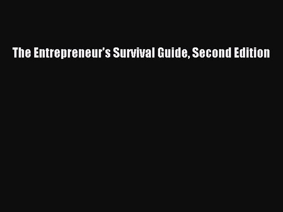[PDF] The Entrepreneur's Survival Guide Second Edition [Download] Full Ebook