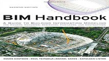 Download BIM Handbook  A Guide to Building Information Modeling for Owners  Managers  Designers