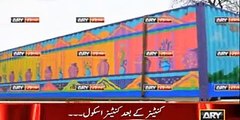 Container Schools will be made in KPK - Well Done PTI