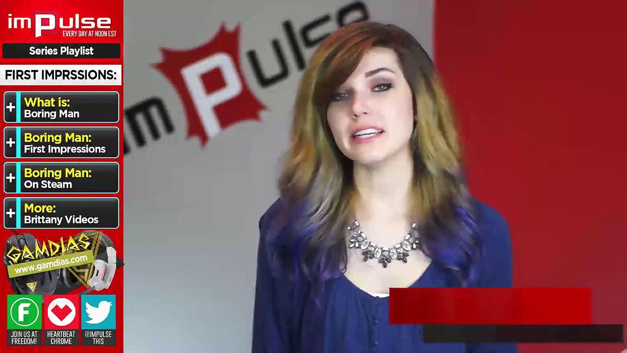 ★ BORING MAN: First Impressions➜ Impulse