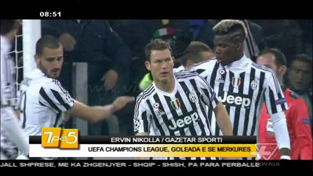 7pa5 - UEFA Champions League/Goleada e se merkures - 26 Nentor 2015 - Show - Vizion Plus