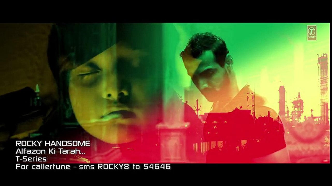Alfazon Ki Tarah Video Song   ROCKY HANDSOME   John Abraham, Shruti Haasan   Ankit Tiwari