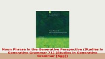 PDF  Noun Phrase in the Generative Perspective Studies in Generative Grammar 71 Studies in Ebook
