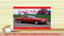 Download  Jaguar XJS Collectors Guide Collectors Guides Ebook