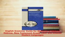 PDF  English Grammar Guide for Students of Biblical Hebrew New Testament Greek Latin and Free Books