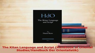 PDF  The Kitan Language and Script Handbook of Oriental StudiesHandbuch Der Orientalistik PDF Book Free