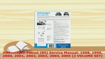 Download  Volkswagen Passat B5 Service Manual 1998 1999 2000 2001 2002 2003 2004 2005 2 VOLUME Read Online
