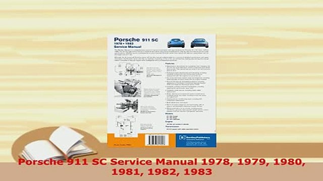PDF Porsche 911 SC Service Manual 1978 1979 1980 1981 1982 1983 PDF Full Ebook
