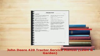 Download  John Deere 420 Tractor Service Manual Lawn  Garden PDF Online