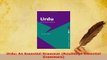 Download  Urdu An Essential Grammar Routledge Essential Grammars Ebook