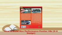 Download  How to Build Max Performance Pontiac V8s SA Design PDF Full Ebook