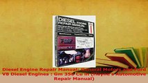 PDF  Diesel Engine Repair Manual General Motors and Ford V8 Diesel Engines  Gm 350 Cu in PDF Online