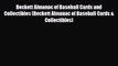 Read ‪Beckett Almanac of Baseball Cards and Collectibles (Beckett Almanac of Baseball Cards