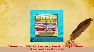 PDF  Chevrolet 5556 Restoration Guide Authentic Restoration Guides PDF Full Ebook