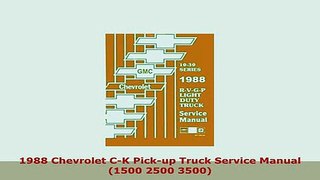 PDF  1988 Chevrolet CK Pickup Truck Service Manual 1500 2500 3500 PDF Full Ebook