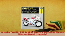 Download  Yamaha Fzr600 750  1000 Owners Workshop Manual Haynes Repair Manuals PDF Book Free