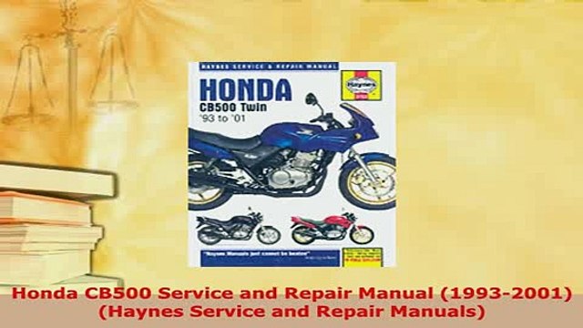 PDF Honda CB500 Service and Repair Manual 19932001 Haynes Service and Repair Manuals Download Online