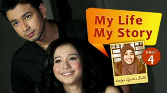 My Life My Story: Laudya Chintya Bella (Part 4)