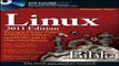 Download Linux Bible 2011 Edition  Boot up to Ubuntu  Fedora  KNOPPIX  Debian  openSUSE  and 13