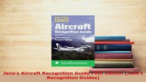 PDF  Janes Aircraft Recognition Guide Fifth Edition Janes Recognition Guides Read Online