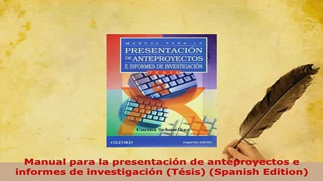 PDF Manual para la presentación de anteproyectos e informes de investigación Tésis Spanish Read Full Ebook