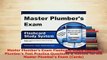 Download  Master Plumbers Exam Flashcard Study System Plumbers Test Practice Questions  Review Free Books