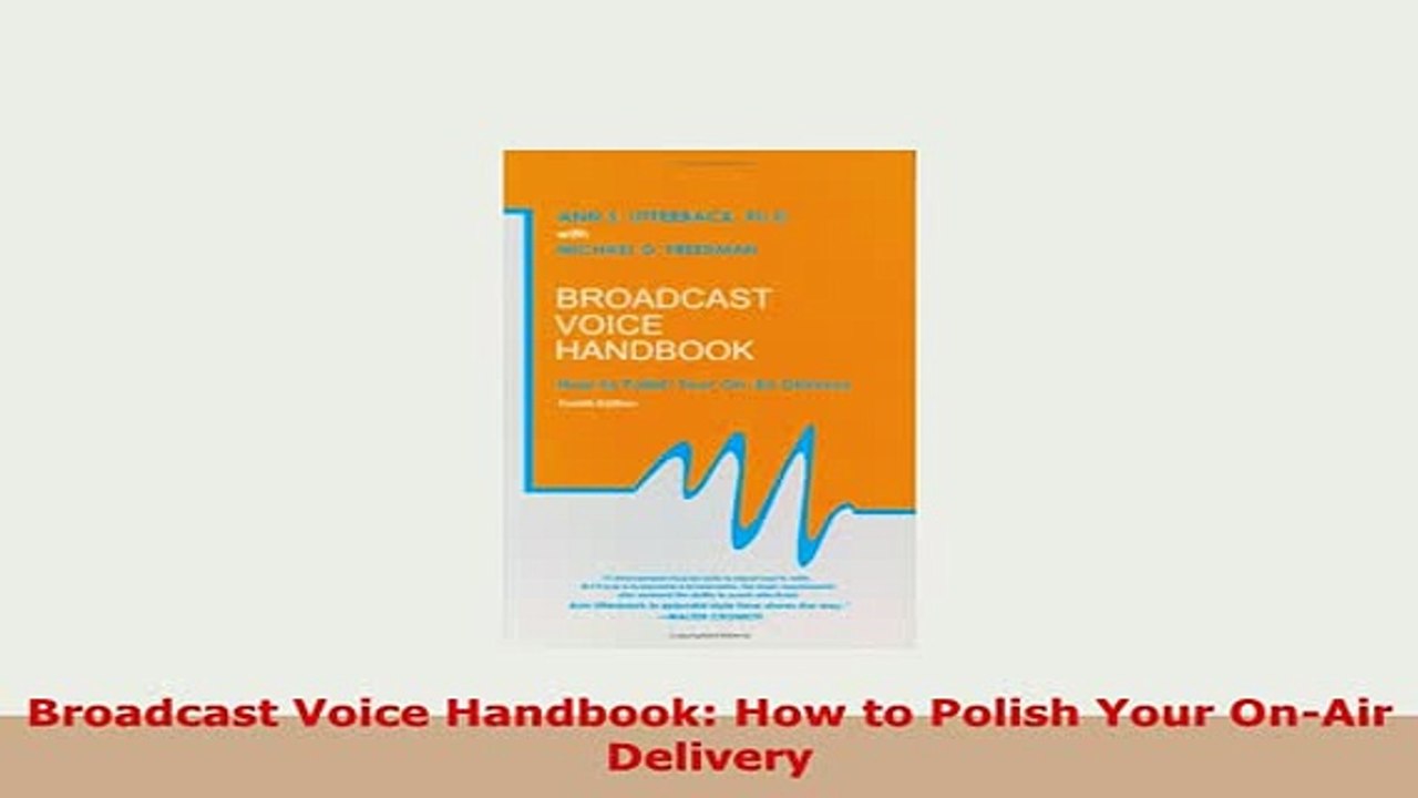 Download  Broadcast Voice Handbook How to Polish Your OnAir Delivery Ebook