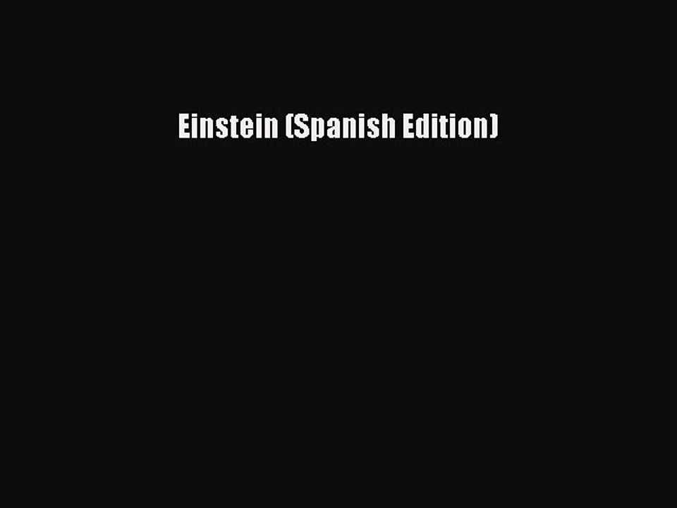 Read Einstein (Spanish Edition) Ebook Free