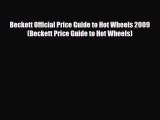 Read ‪Beckett Official Price Guide to Hot Wheels 2009 (Beckett Price Guide to Hot Wheels)‬