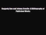 Read ‪Raggedy Ann and Johnny Gruelle: A Bibliography of Published Works‬ Ebook Free
