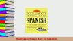 PDF  Madrigals Magic Key to Spanish PDF Full Ebook