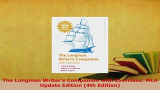 PDF  The Longman Writers Companion with Exercises MLA Update Edition 4th Edition Free Books