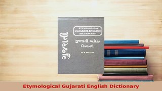 Download  Etymological Gujarati English Dictionary PDF Book Free