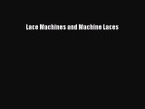 [PDF] Lace Machines and Machine Laces# [PDF] Online