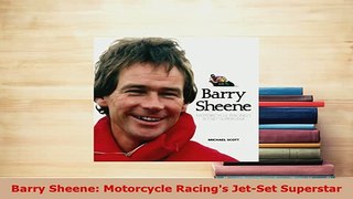 Download  Barry Sheene Motorcycle Racings JetSet Superstar Free Books
