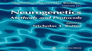Download Neurogenetics  Methods and Protocols  Methods in Molecular Biology